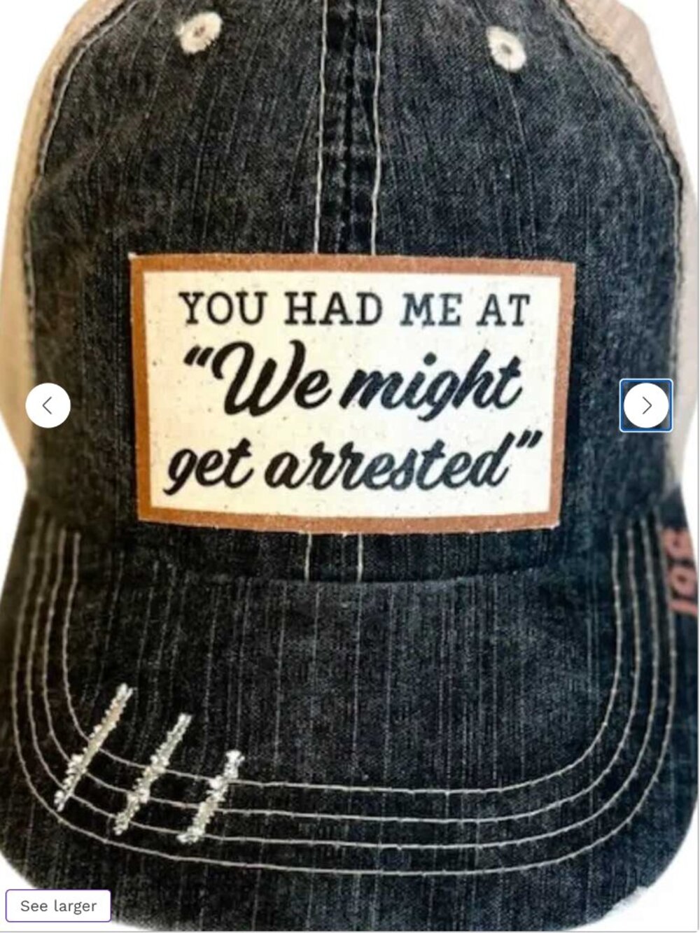 Might Get Arrested Hat